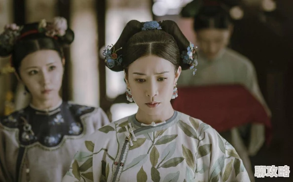 延禧攻略剧情拖沓节奏缓慢部分角色设定不合理